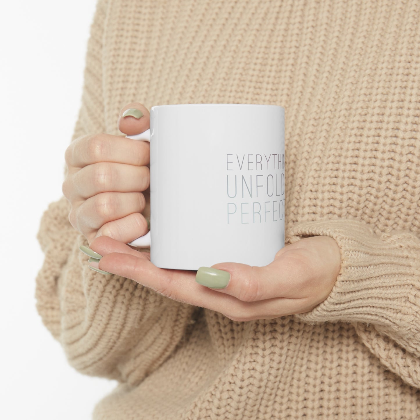 Everything is Unfolding Perfectly - 11oz Mug