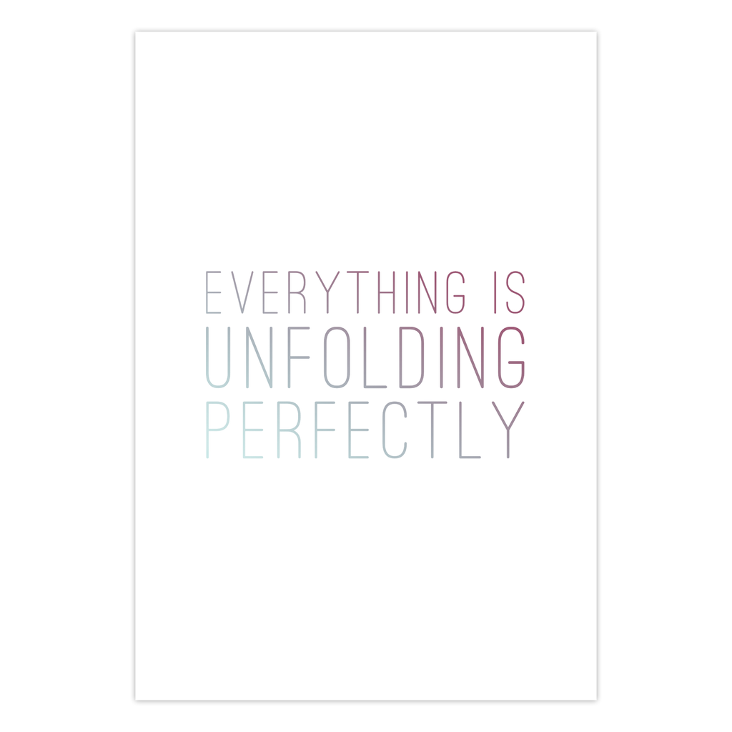 Everything is Unfolding Perfectly • Cards