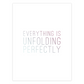 Everything is Unfolding Perfectly • Cards
