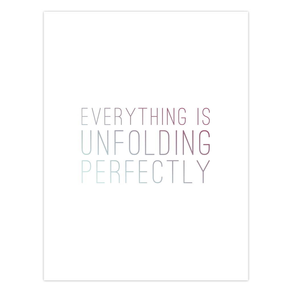 Everything is Unfolding Perfectly • Cards
