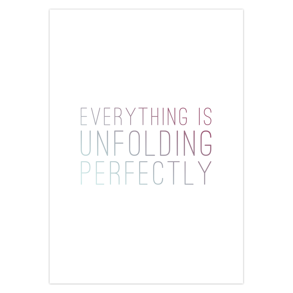 Everything is Unfolding Perfectly • Cards
