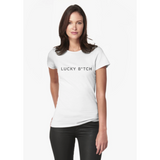 Lucky B*tch | Unisex T-Shirt