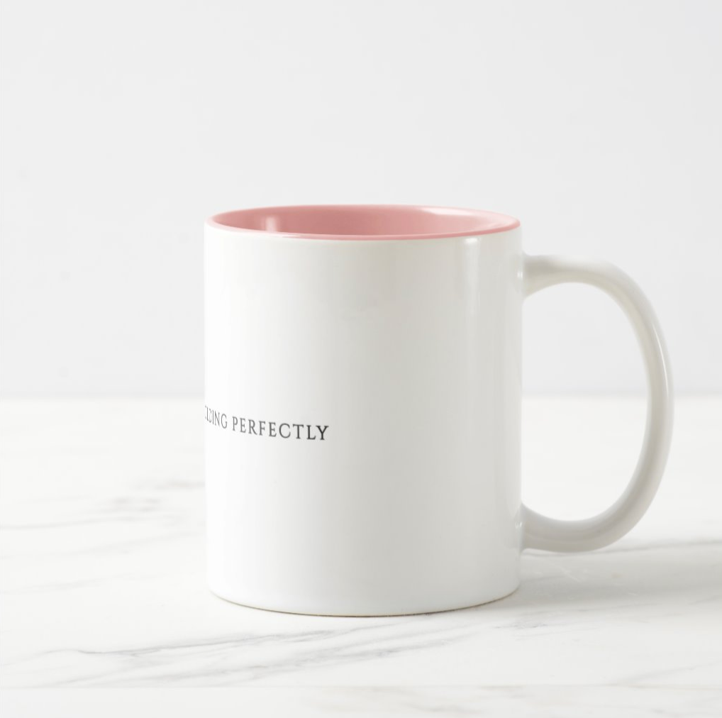 Everything is Unfolding Perfectly - Two-Tone Mug